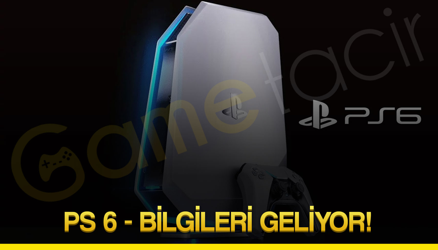 🎮 PlayStation 6 Geliyor: 