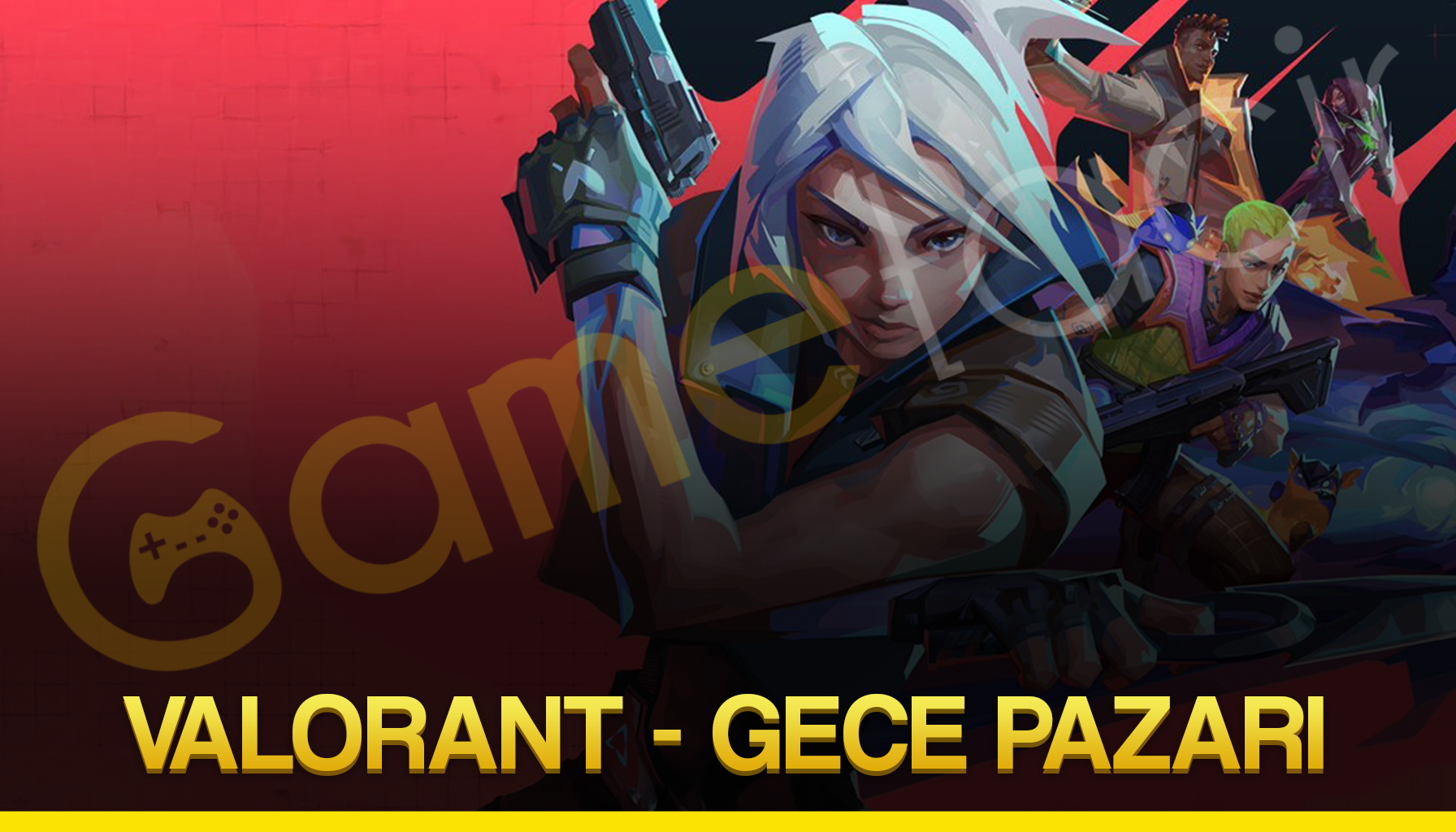 🌙 Valorant Gece Pazar� Geri D�nd�!